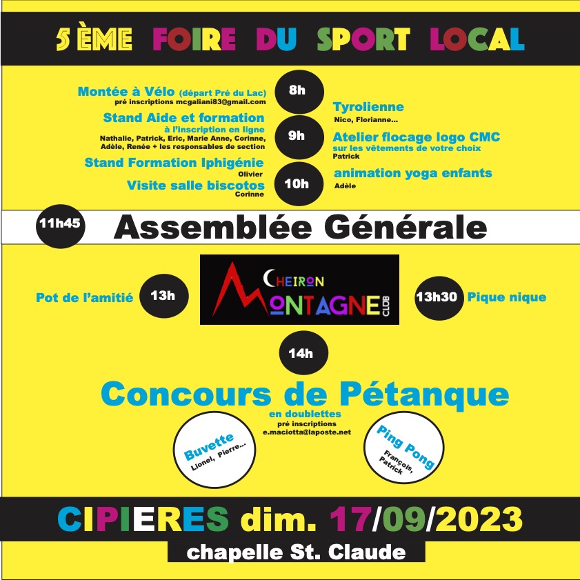 La 5ème Foire du Sport Local et l’Assemblée Générale avec élection du comité directeur et son bureau (des bénévoles quoi …), c’est le dimanche 17 Septembre 2023 à Cipières. Venez nombreux !